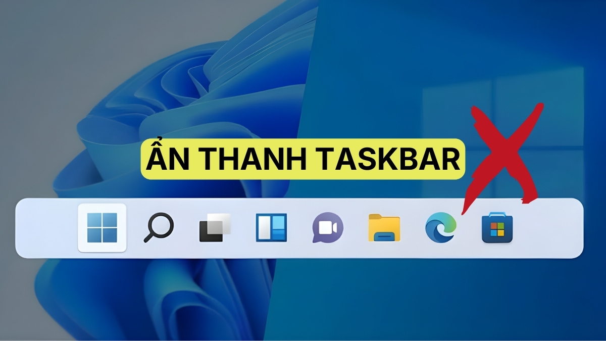 Hướng dẫn chi tiết cách ẩn thanh Taskbar trên Windows